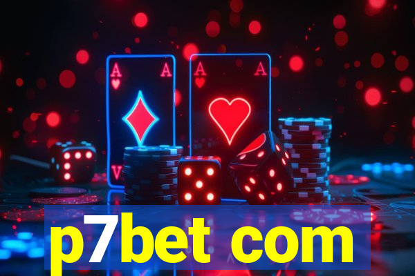 p7bet com